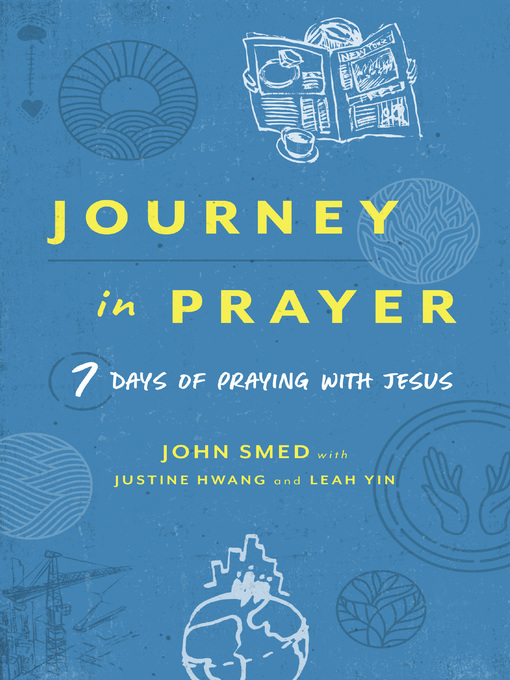Title details for Journey in Prayer by John Smed - Wait list